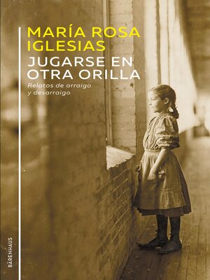 cover image of Jugarse en otra orilla